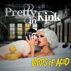 Lords of Acid - Pretty In Kink  LP LP